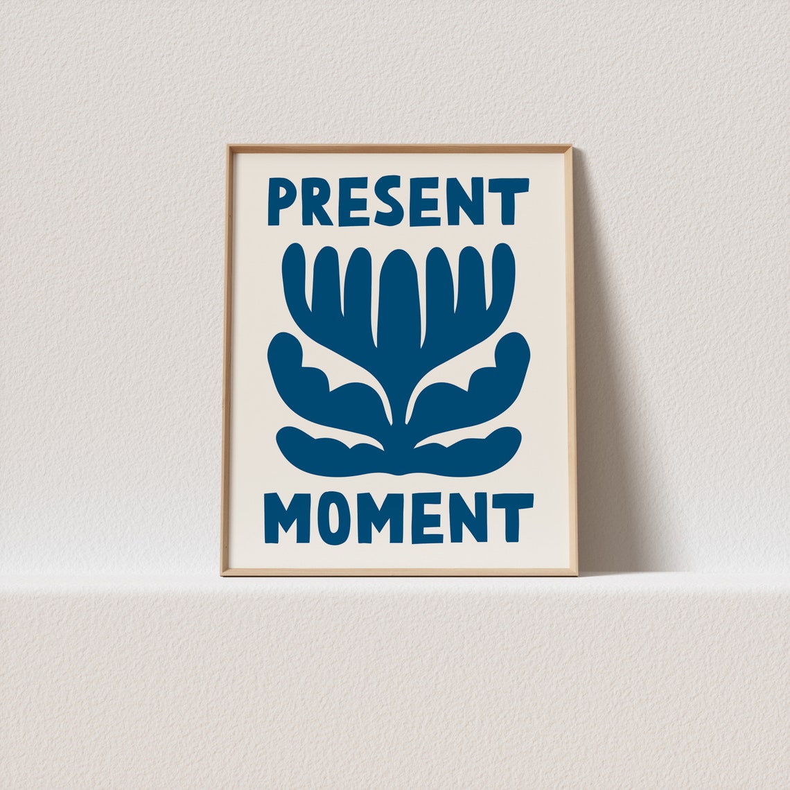 Present Moment Blue Matisse Botanical Mindfulness Quote Art Poster