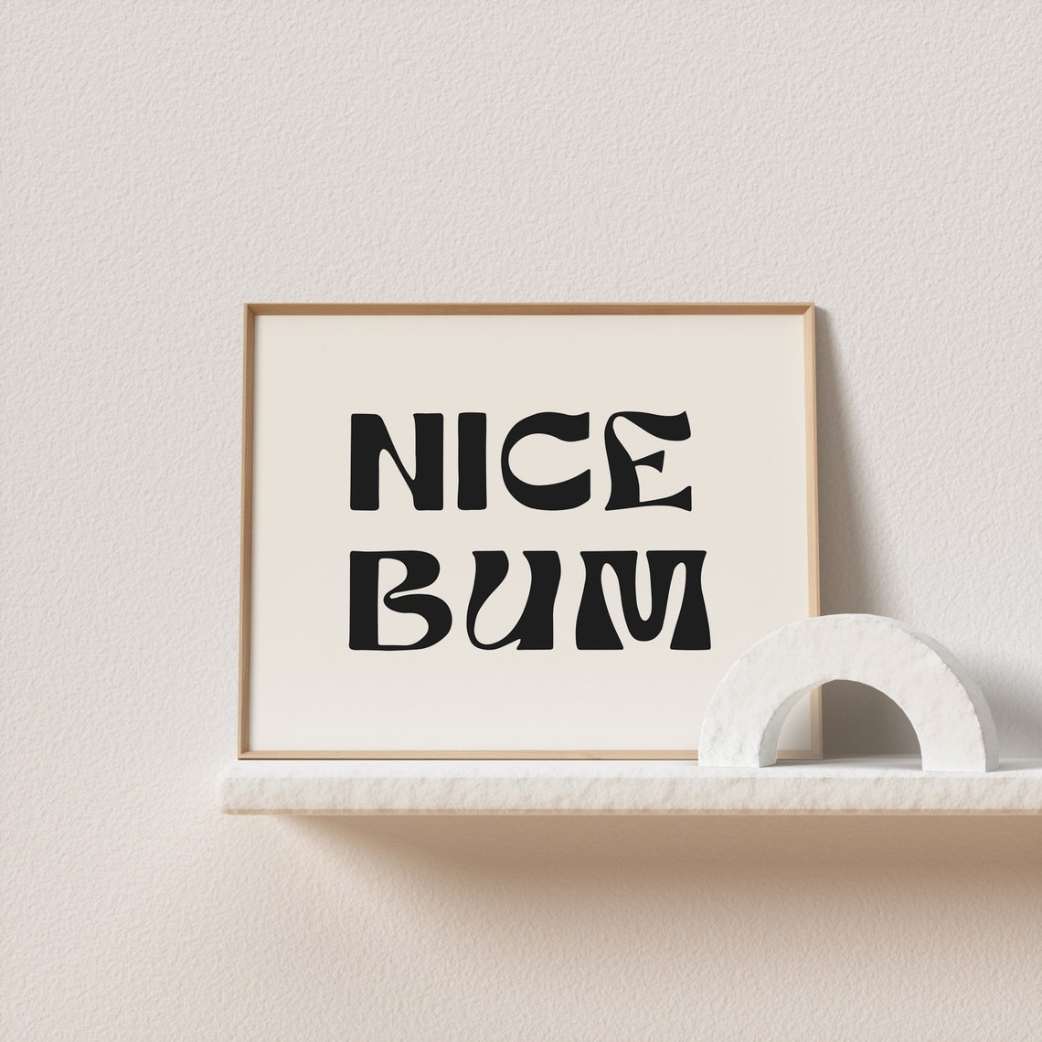 Nice Bum Retro Wavy Typography Funny Quirky Poster For Bathroom Walls - Image 2