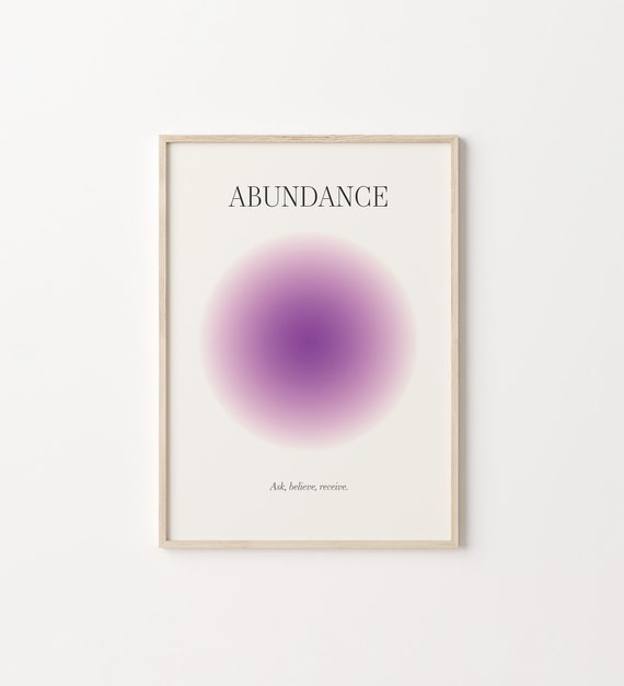 Abundance Aura Poster, Positive Affirmation Wall Art