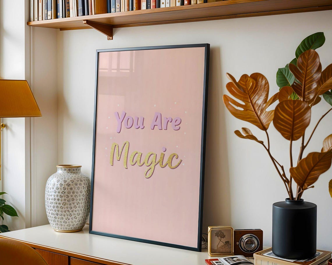 You Are Magic Pink Gold Glitter Script Typography Quote Poster - Image 5