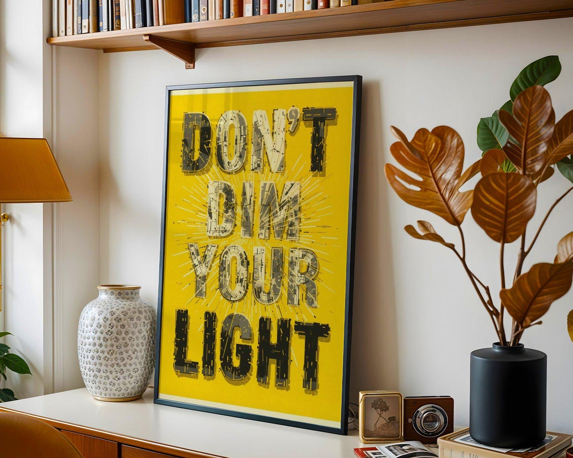 Don't Dim Your Light Bold Yellow Sunburst Typography Quote Poster - Image 3