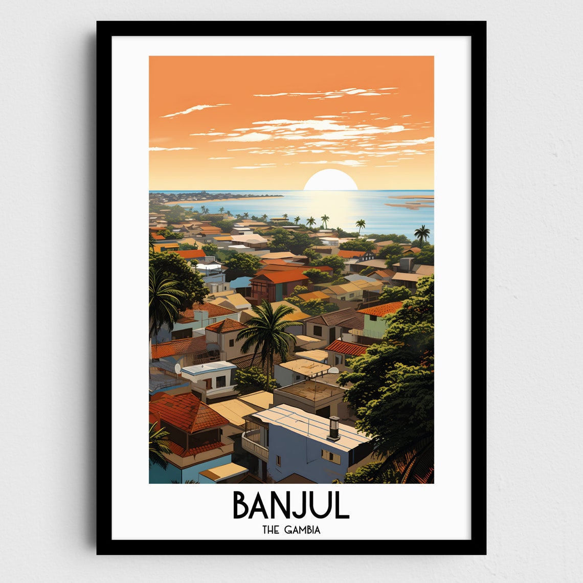Banjul The Gambia Sunset Rooftops Ocean Palms Ocean Travel Poster