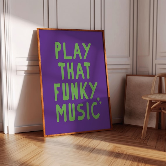 Play That Funky Music Green Purple Retro 70s Typography Poster