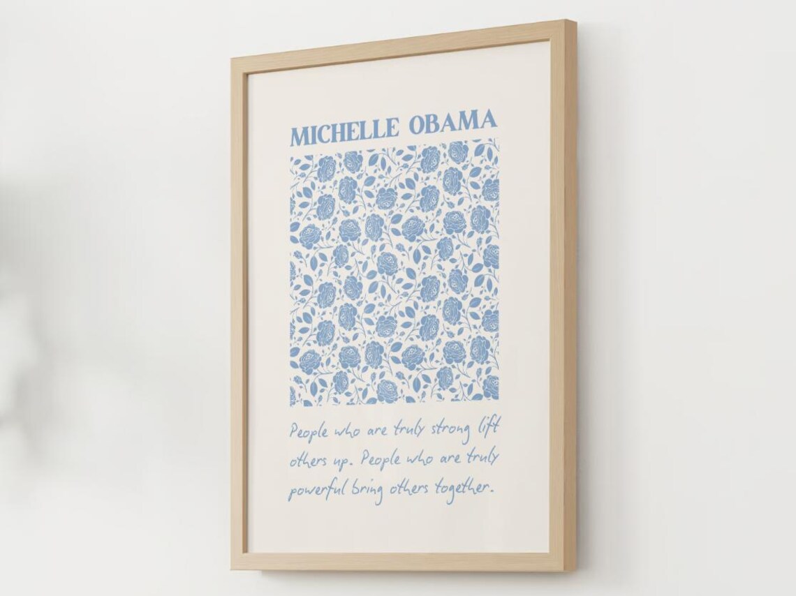 Michelle Obama Inspirational Quote Art Print - Image 4