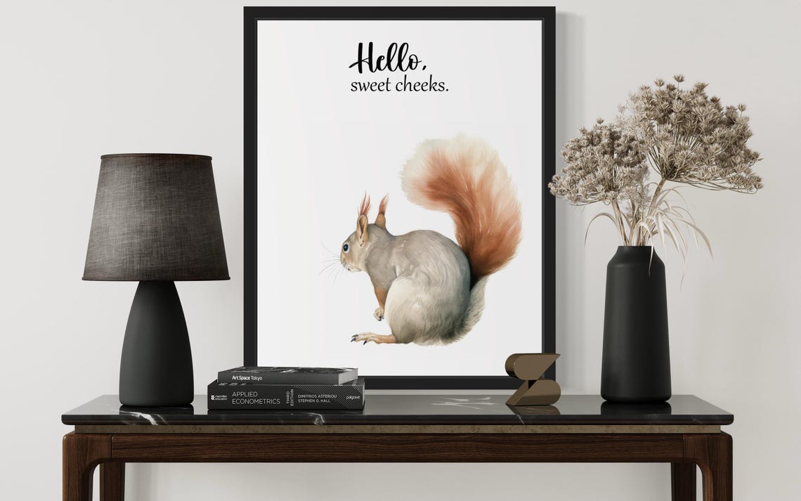 Squirrel Bushy Tail Hello Sweet Cheeks Funny Bathroom Poster - Image 3