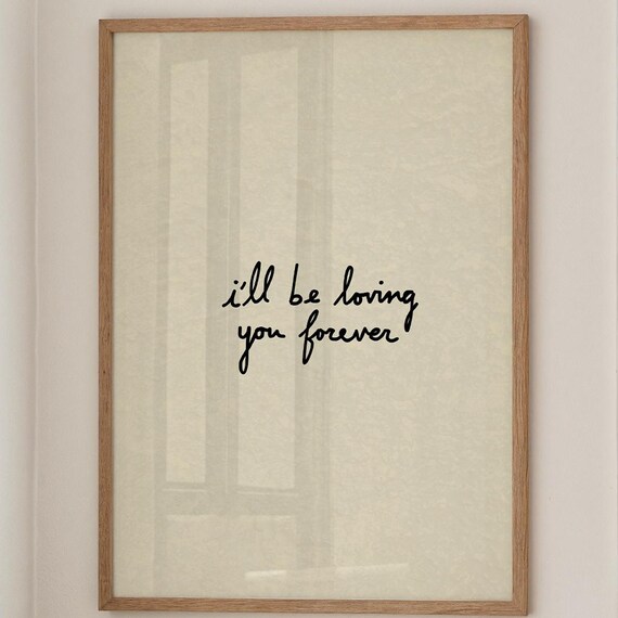 Loving You Forever Print Handdrawn Typography Poster Digital Download
