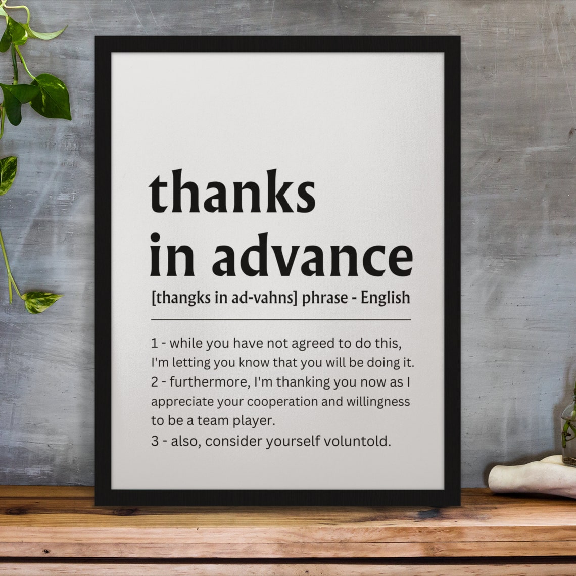 Thanks in Advance Funny Office Quote Definition Coworker Wall Poster - Image 2