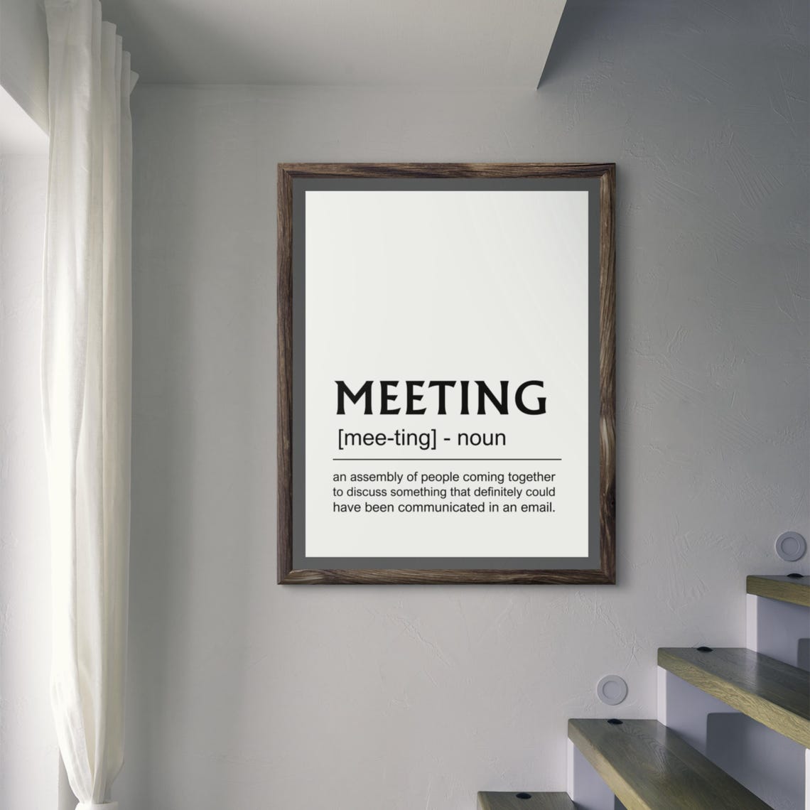 Meeting Funny Definition Could Have Been an Email Office Poster - Image 7