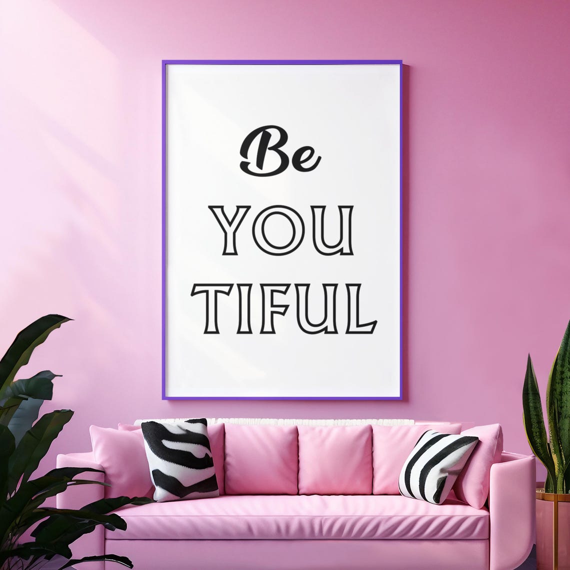 Be You Tiful Minimalist Typography Motivational Quote Poster - Image 2