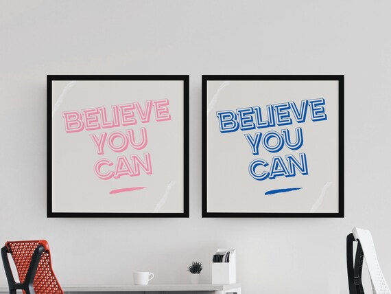 Believe You Can Motivational Quote Retro Typography Wall Poster