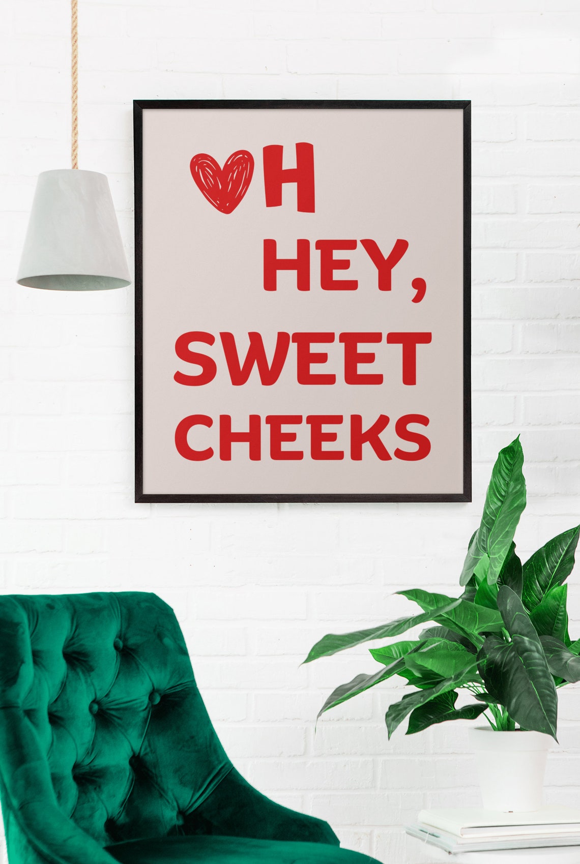 Oh Hey Sweet Cheeks Red Heart Fun Typography Nursery Bathroom Poster - Image 2