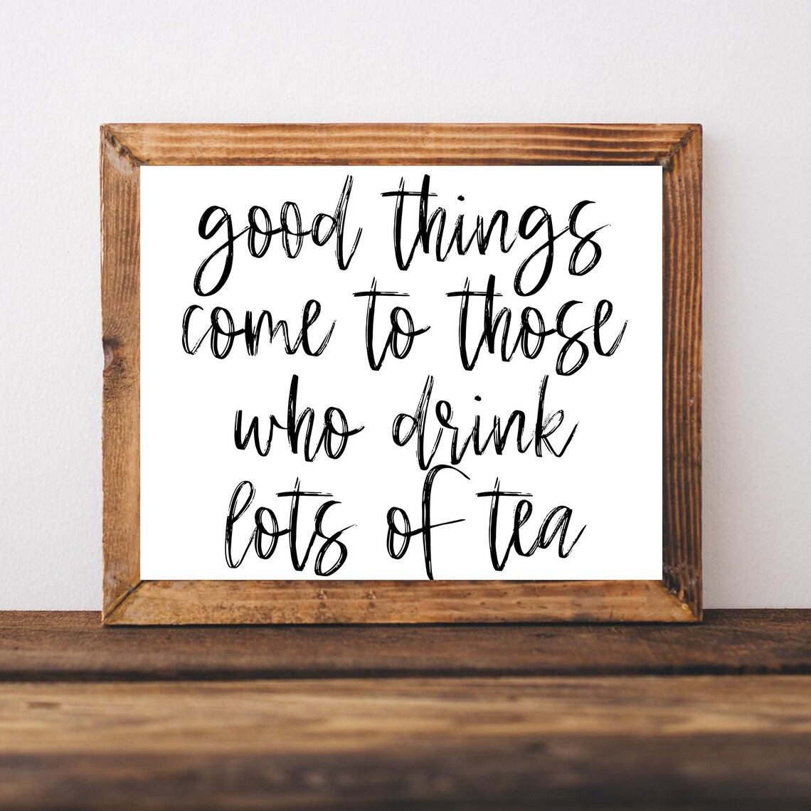 Tea Wall Art Decor Coffee Bar Sign Drinker Quotes Lover Gifts Funny Signs