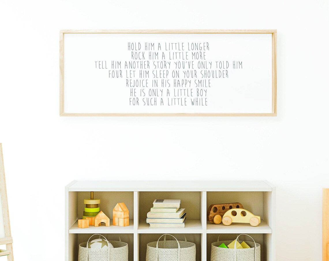 Hold Him A Little Longer Nursery Quote Art Print