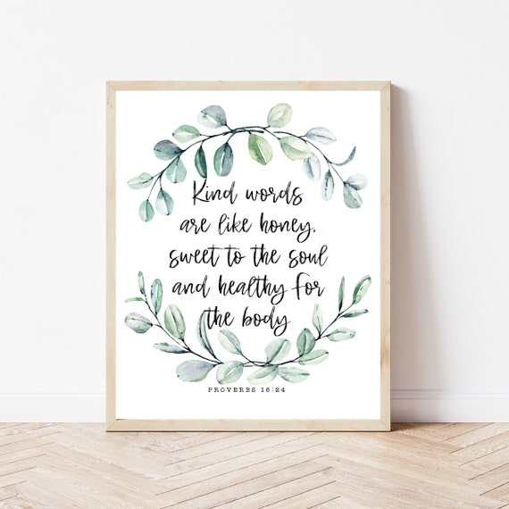 Kind Words Like Honey Bible Verse Art Print