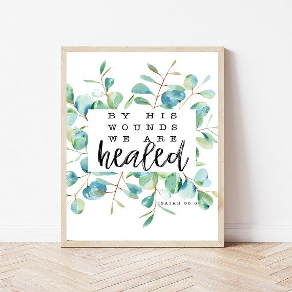 Bible Verse Wall Decor Isaiah 535 By His Wounds Scripture Art Prints Christian Nursery Baptism Gift Confirmation Girl