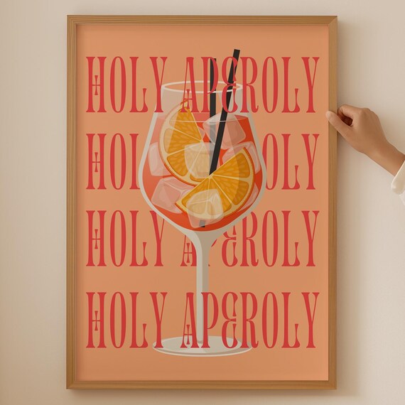 Holy Aperoly Aperol Spritz Cocktail Orange Retro Bar Kitchen Poster