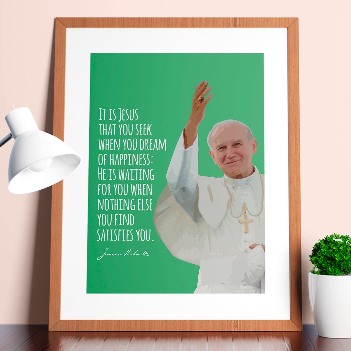 Pope John Paul II Jesus That You Seek Quote Green Catholic Wall Art - Image 2