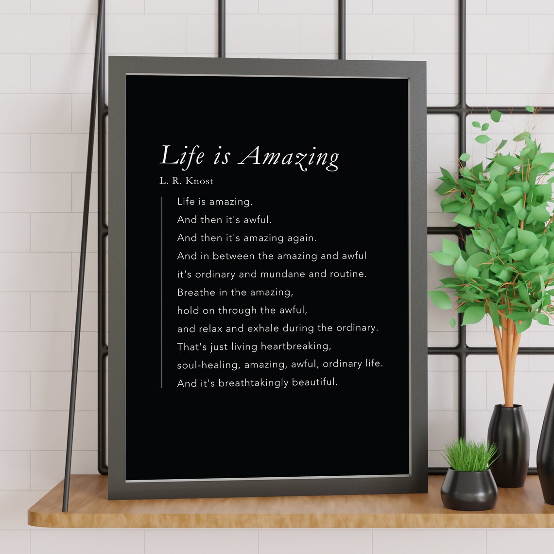 Life Is Amazing LR Knost Minimalist Quote Art Print - Image 2