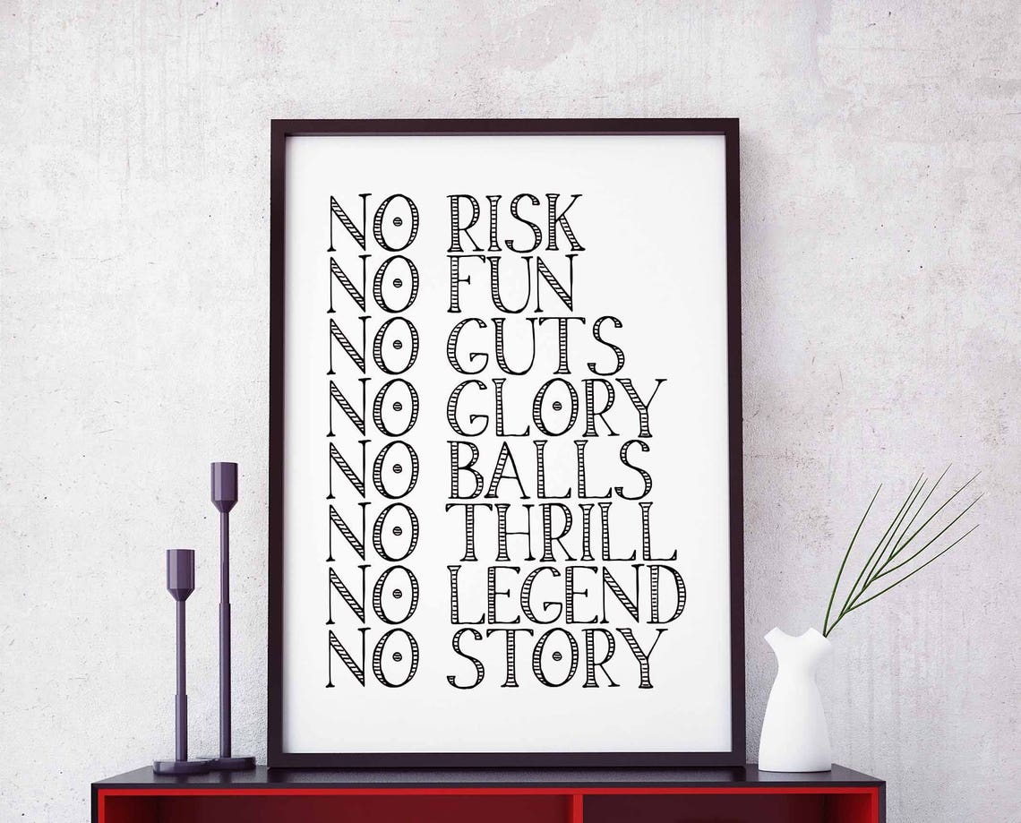 No Risk No Fun No Guts No Glory Typography Motivational Quote Poster