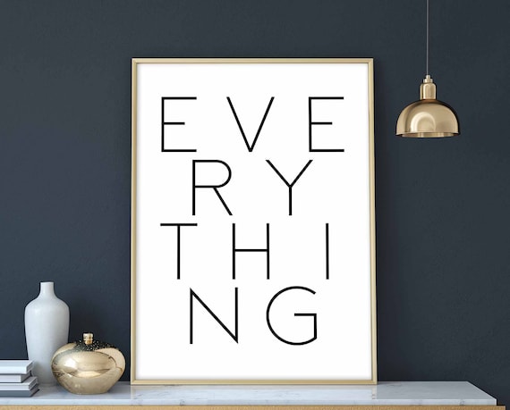 Everything Split Letter Minimal Modern Typography Graphic Decor Poster