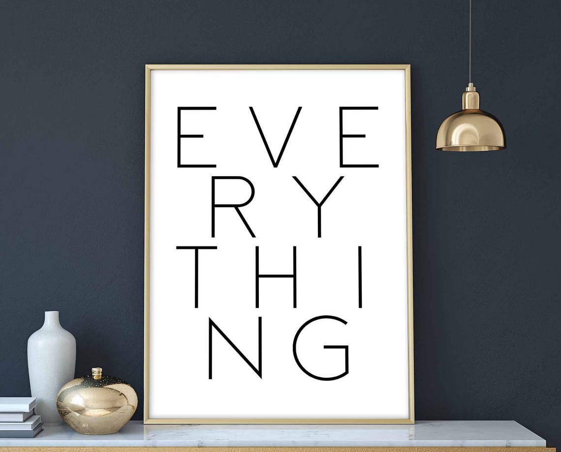Everything Split Letter Minimal Modern Typography Graphic Decor Poster