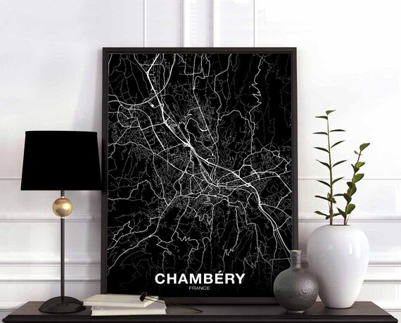 Chambery France Map Poster Black White Hometown City Print Modern Home Decor Office Decoration Wall Art Dorm Bedroom Gift