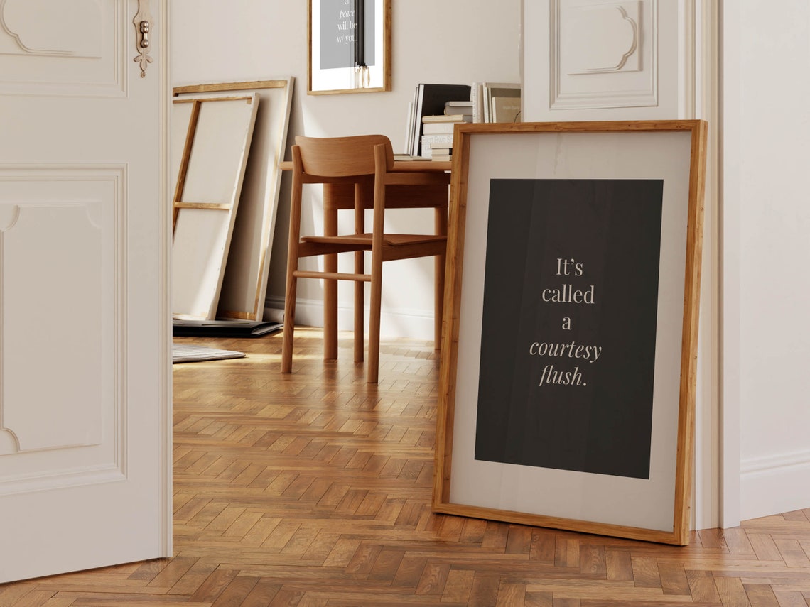 It's Called a Courtesy Flush Funny Bathroom Quote Typography Poster - Image 2