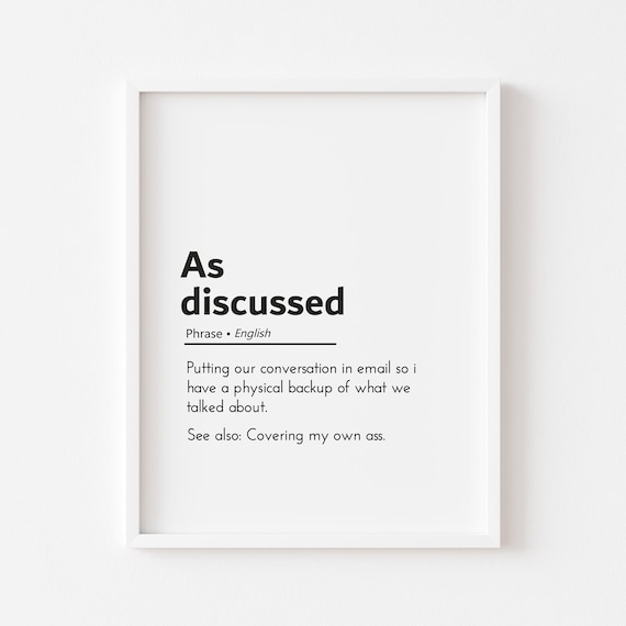 As Discussed Funny Office Email Phrase Coworker Humor Gift Poster