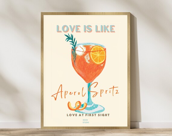 Love Is Like Aperol Spritz Poster Retro Cocktail Illustration Orange Drink Art