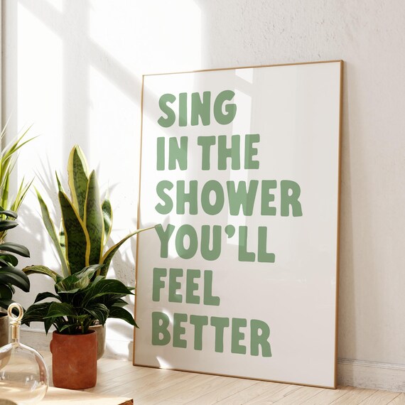 Sing In The Shower Sage Green Bubble Letters Fun Bathroom Poster