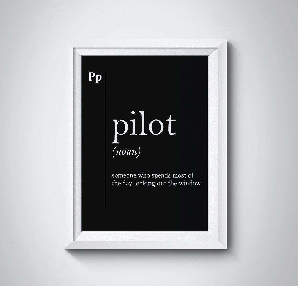 Funny Pilot Definition Quote Black Aviation Typography Wall Art