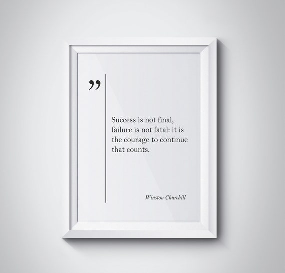 Winston Churchill Quote Motivational Wall Art Churchill Art Inspiring Wall Art Churchill Print Churchill Quotes Churchill Poster Home Decor