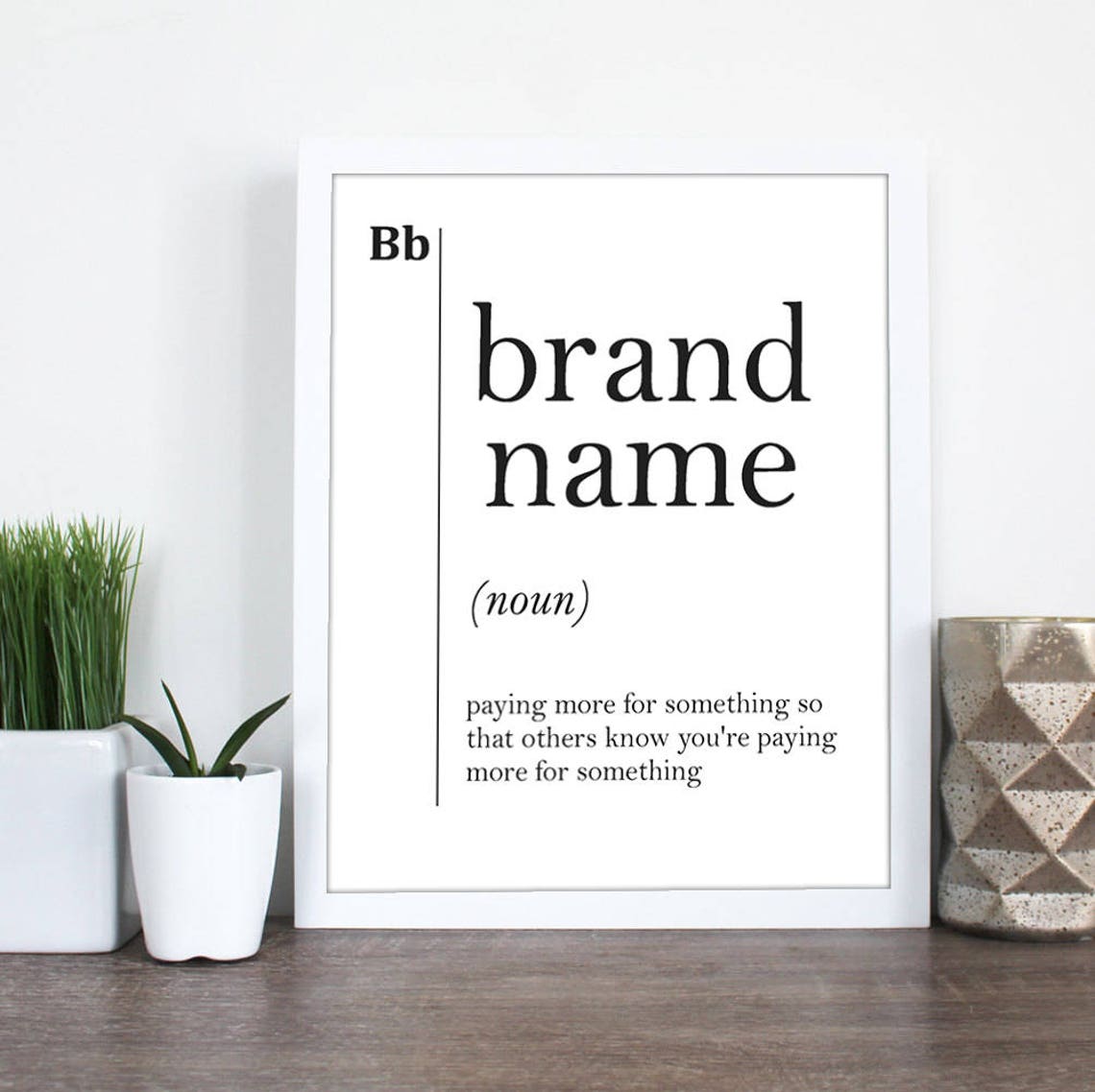 Brand Name Funny Dictionary Definition Designer Joke Typography Poster - Image 2