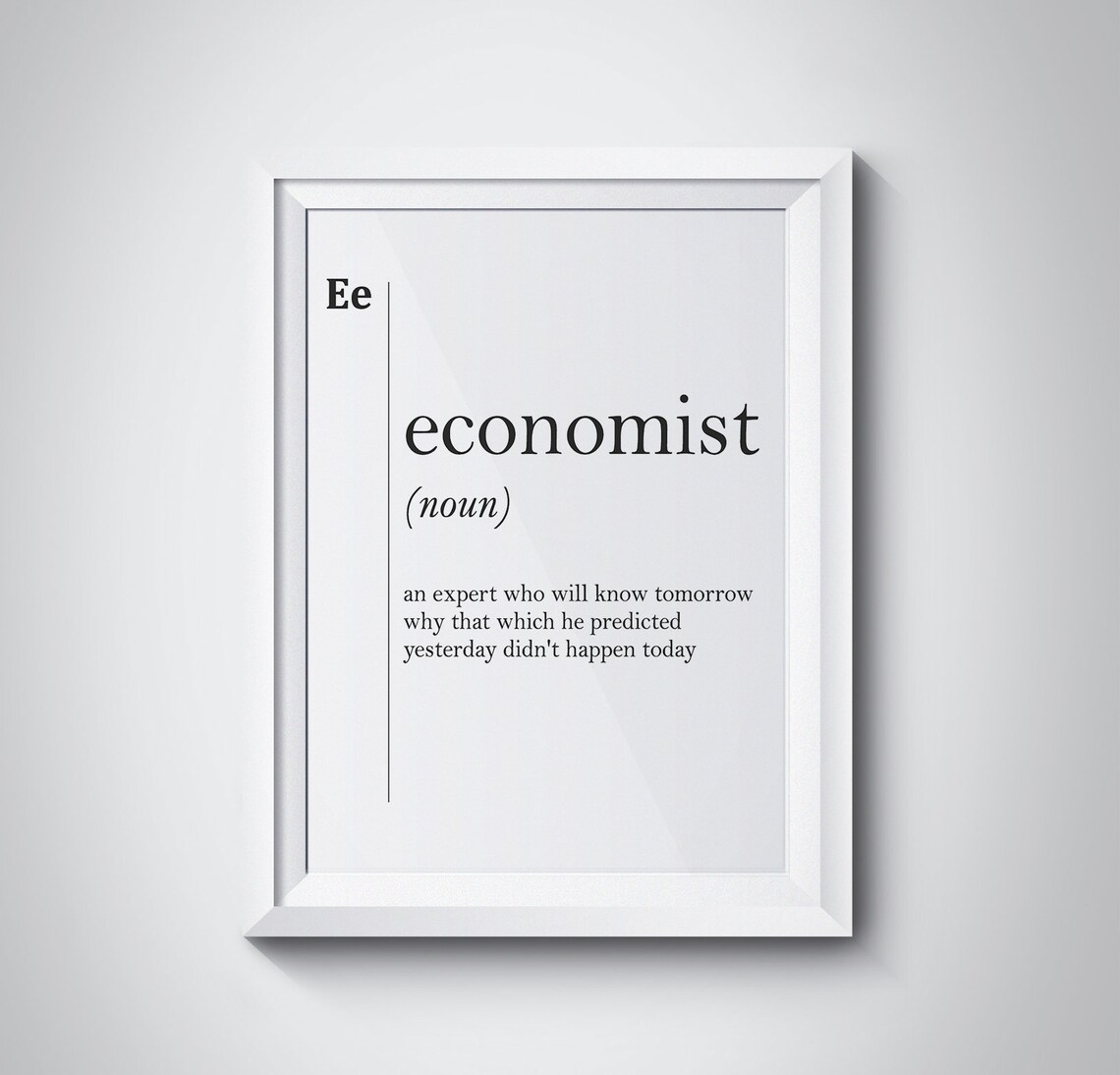 Economist Humorous Dictionary Definition Finance Office Gift Poster
