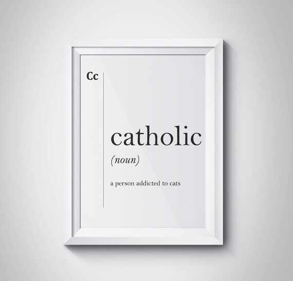 Cat Lover Funny Catholic Pun Dictionary Definition Typography Poster