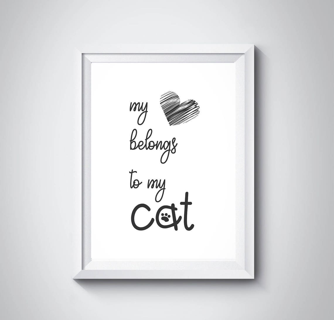 My Heart Belongs To My Cat Handwritten Script Cat Paw Style Poster