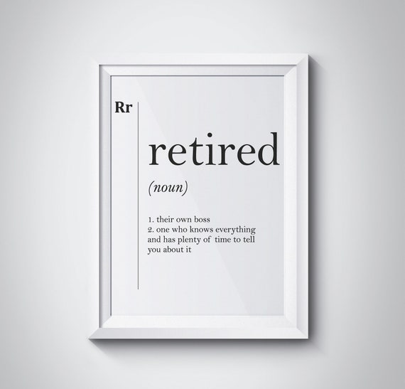 Retired Definition Gift For Leaving Work Friend Grandparents Home Decor Minimalist Wall Art Typography Dictionary Scandinavian Poster