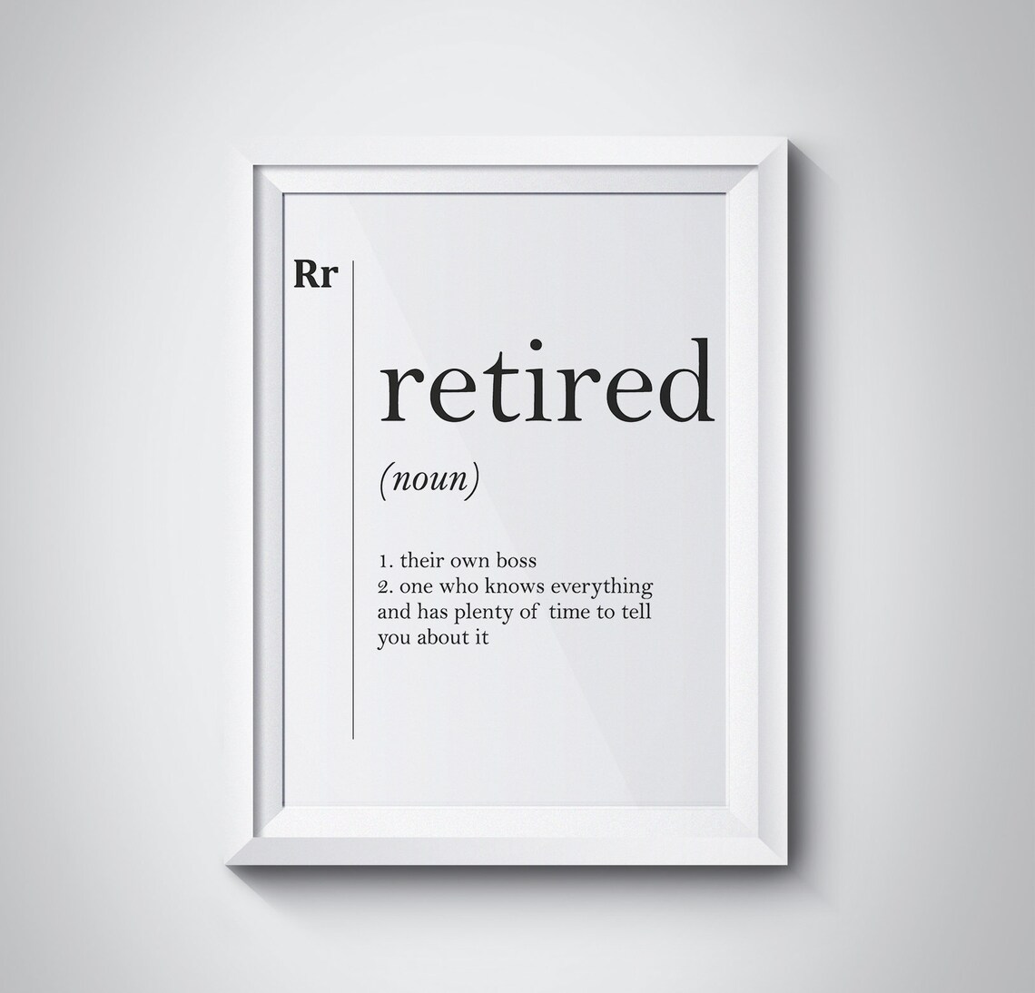 Retired Funny Definition Retirement Gift Grandparent Humor Poster