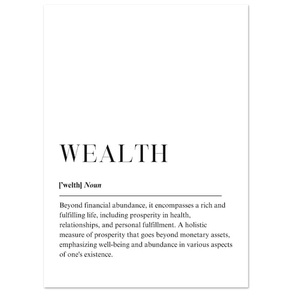 Wealth Definition Dictionary Typography Minimalist Quote Wall Poster