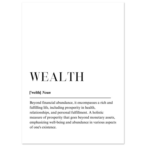 Wealth Definition Poster Motivational Quote Wall Art Inspirational Office Decor Minimalist Print