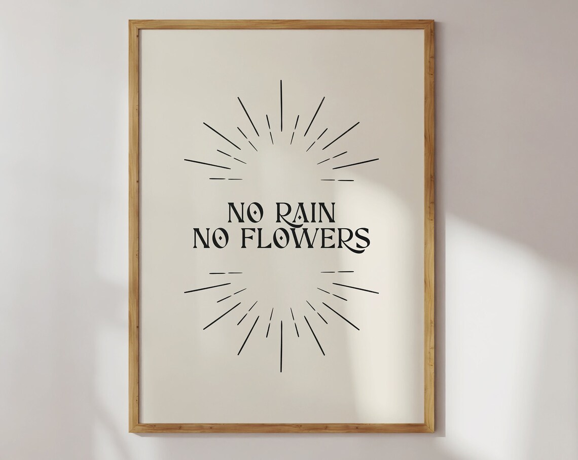 No Rain No Flowers Sunburst Minimalist Inspirational Quote Art Poster - Image 3