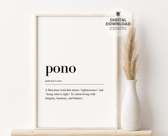 Pono Definition Print Hawaiian Wall Art Hawaiian Decor Hawaii Poster Hawaii Print Hawaiian Gift Inspirational Quotes Art
