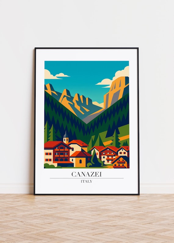 Canazei Italy Alpine Village Beneath Dolomite Peaks Travel Poster