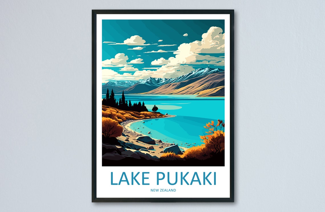 Lake Pukaki Travel Print Wall Art Lake Pukaki Wall Hanging Home Dcor Lake Pukaki Gift Art Lovers New Zealand Art Lover Gift Print Art