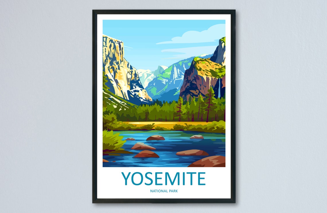 Yosemite National Park Valley Cliffs River Granite Peaks Travel Poster