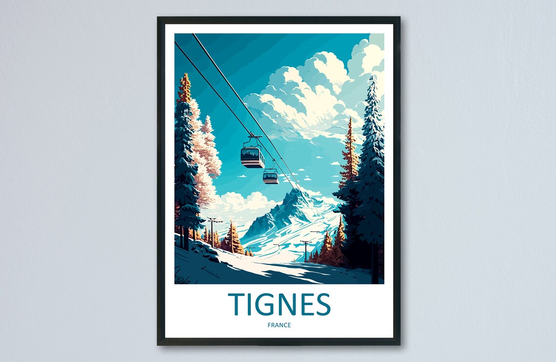 Tignes France Ski Gondolas Over Snowy Slopes Winter Travel Poster