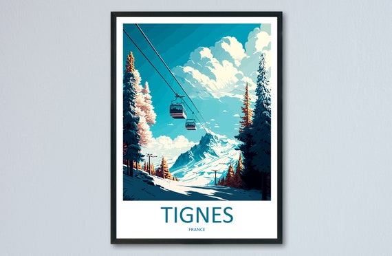 Tignes Travel Print Wall Art Tignes Wall Hanging Home Dcor Tignes Gift Art Lovers Ski Art Lover Gift Tignes Print Skiing Tignes Ski Art