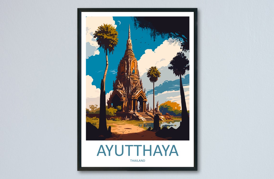 Ayutthaya Thailand Ancient Temple Chedi Palms Heritage Poster