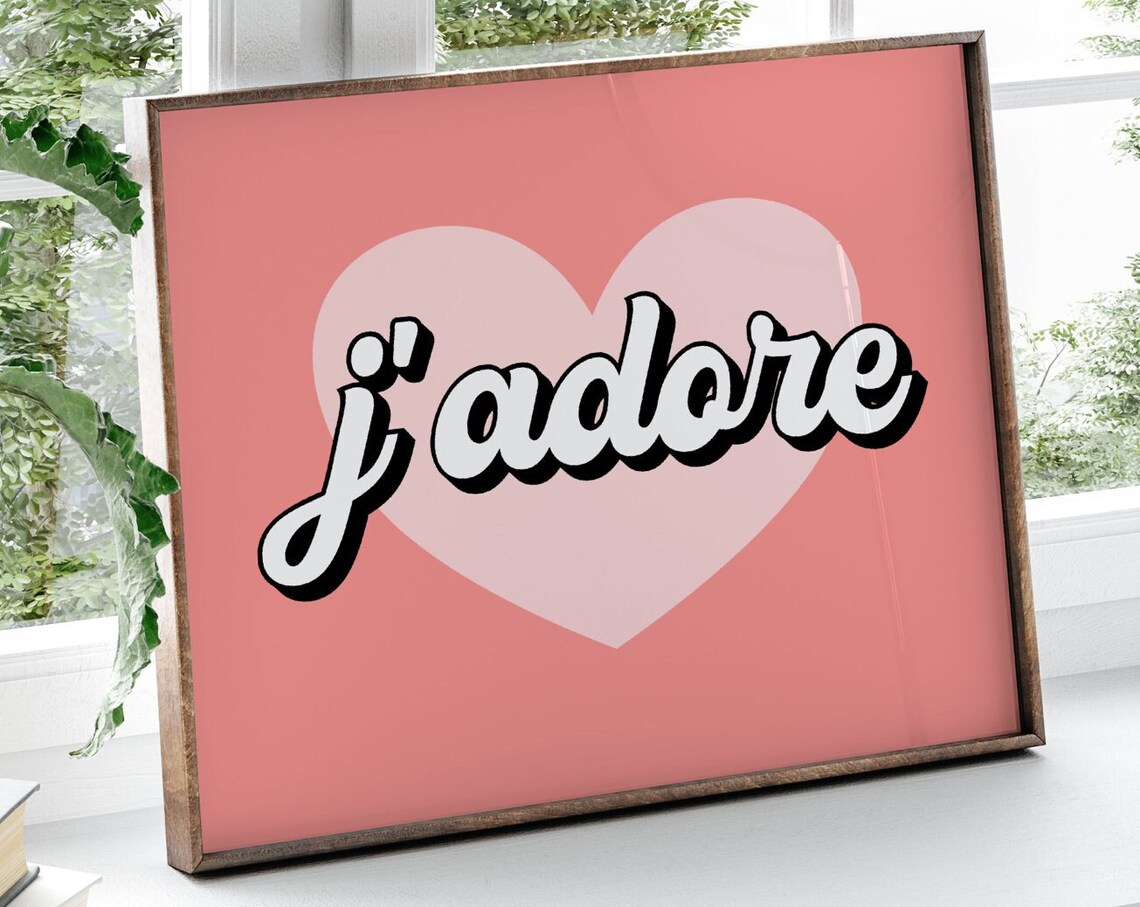 J Adore French Quote Heart Typography Pink Retro Love Poster
