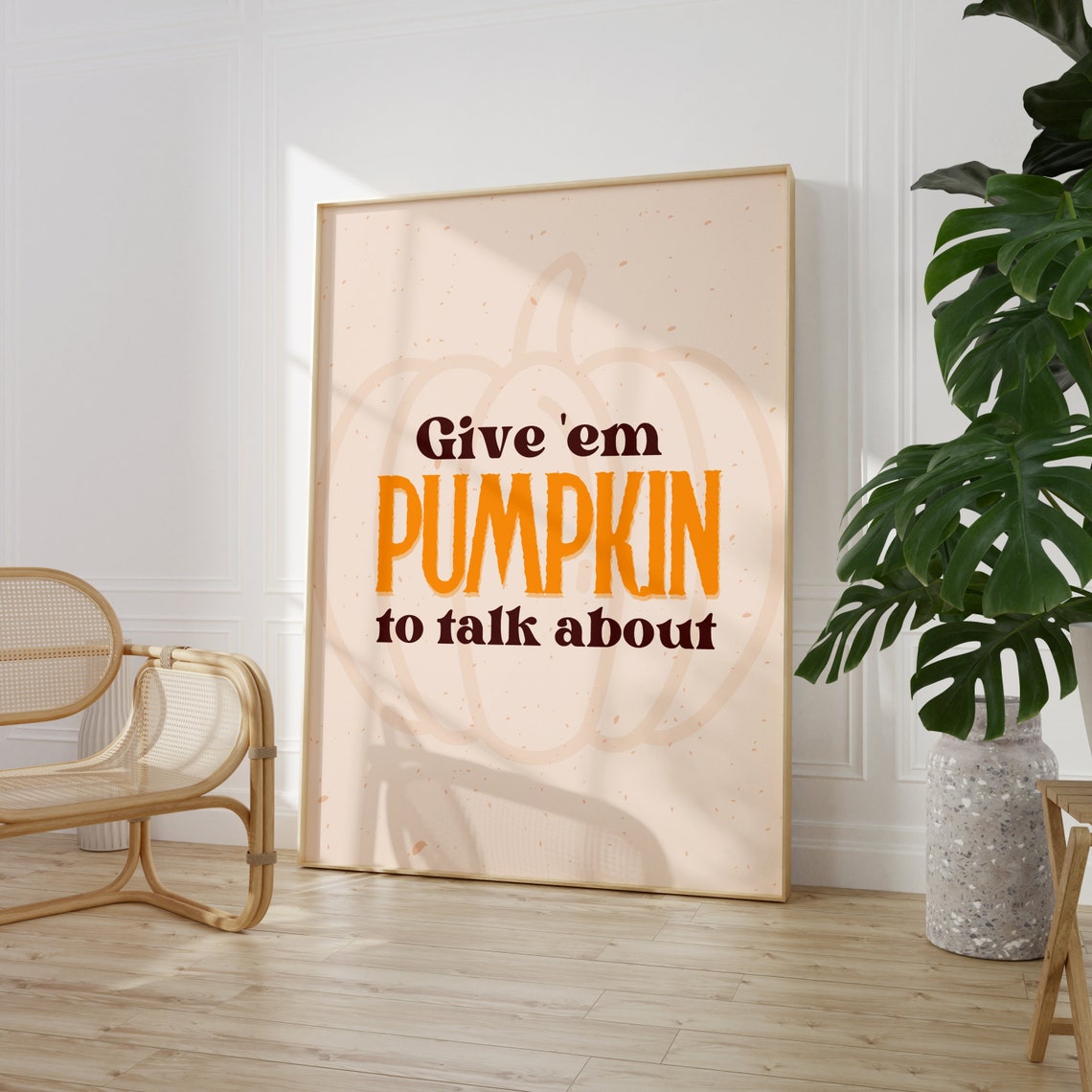 Give Em Pumpkin to Talk About Funny Fall Typography Art Poster - Image 2